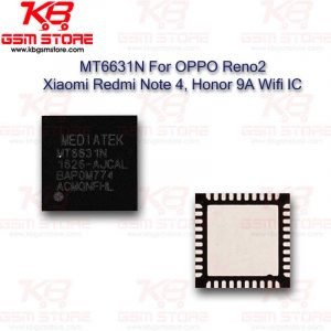 MT6631N For OPPO Reno2 Xiaomi Redmi Note 4, Honor 9A Wifi IC